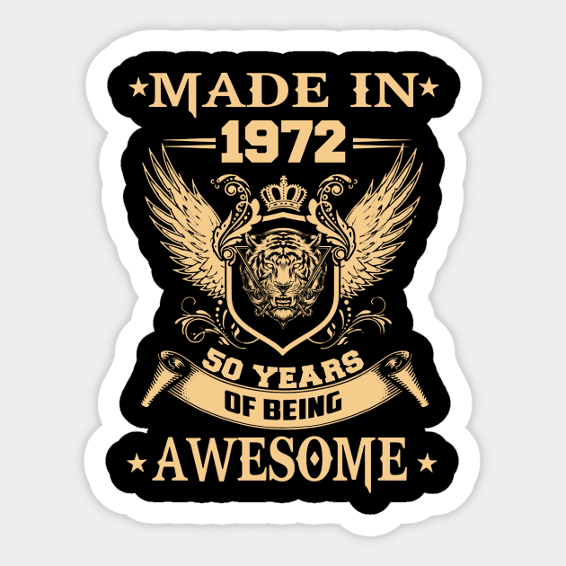 Made In 1972 50 Years Of Being Awesome Sticker by Vladis